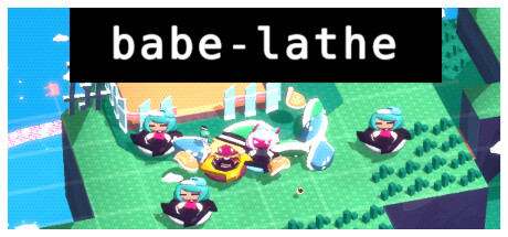 babe-lathe