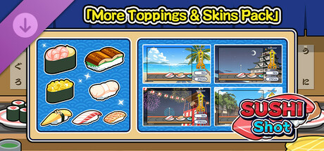 SUSHI Shot - More Toppings & Skins Pack