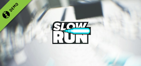 Slow And Run Demo