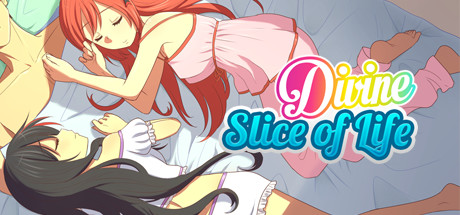 Divine Slice of Life