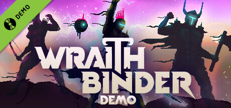 Wraithbinder Demo