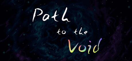 飘渺之路 Path to the Void