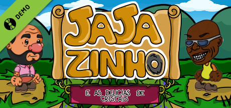 Jajazinho e as Delicias de Cristais Demo