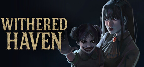 Withered Haven