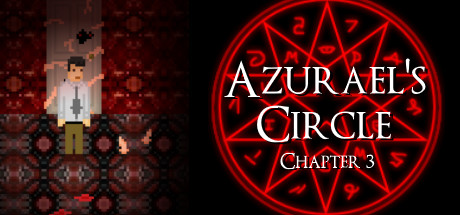 Azurael's Circle: Chapter 3