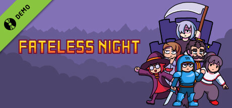 Fateless Night Demo