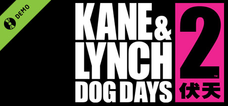 Kane & Lynch 2 Demo