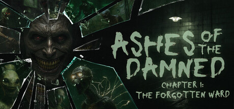Ashes of the Damned — Chapter 1: The Forgotten Ward