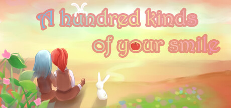 A hundred kinds of your smile