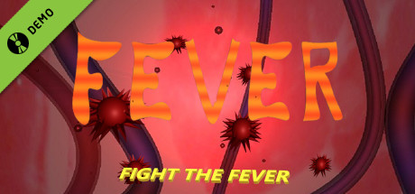 FEVER: FIGHT THE FEVER Demo