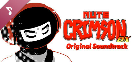 Mute Crimson DX Soundtrack