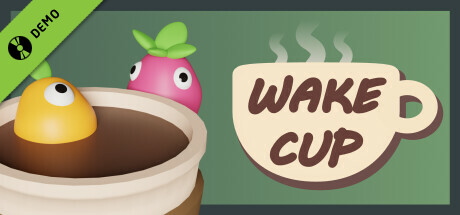 Wake Cup Demo