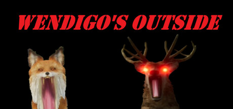 Wendigo's Outside