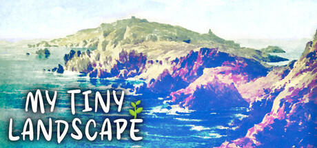 My Tiny Landscape