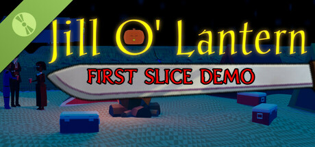 Jill O' Lantern: First Slice