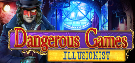 Dangerous Games: Illusionist Collector's Edition