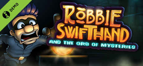 Robbie Swifthand and the Orb of Mysteries Demo