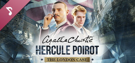 Agatha Christie - Hercule Poirot: The London Case Soundtrack