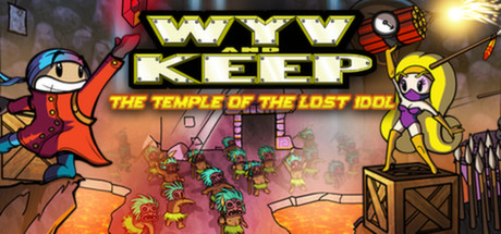 Wyv and Keep: The Temple of the Lost Idol