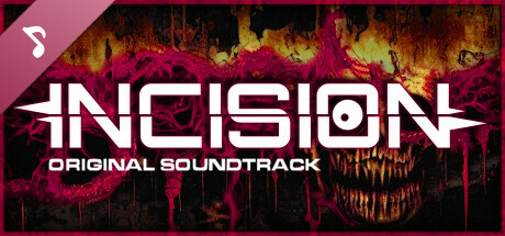 INCISION Soundtrack