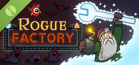 Rogue Factory Demo