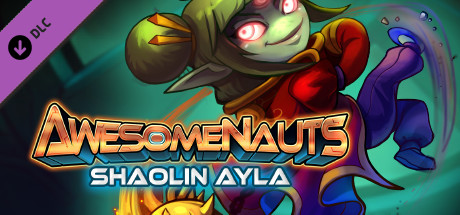 Awesomenauts - Shaolin Ayla Skin