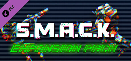 S.M.A.C.K. - Expansion Pack