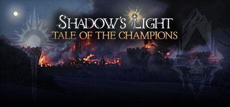 Shadow's Light - Tale of the Champions