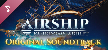 Airship: Kingdoms Adrift Soundtrack