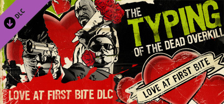 The Typing of the Dead: Overkill - Love at First Bite DLC