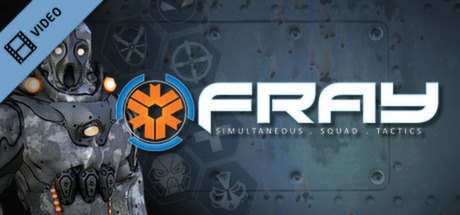 Fray Trailer