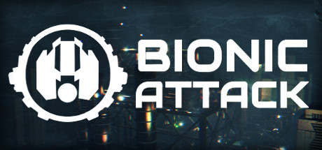 Bionic Attack