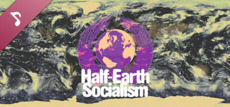 Half-Earth Socialism Soundtrack