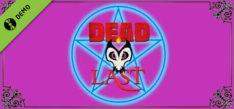 DEAD LAST - Part 1