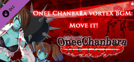 OneeChanbara ORIGIN - Oneechanbara vorteX 『Move it!』