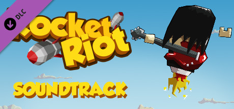 Rocket Riot - Soundtrack by SonicPicnic