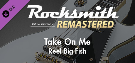 Rocksmith® 2014 Edition – Remastered – Reel Big Fish - “Take On Me”