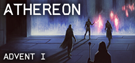 ATHEREON™: Advent I