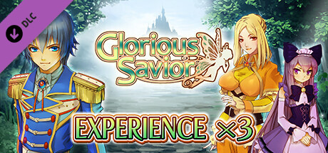 Experience x3 - Glorious Savior