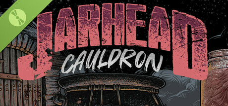 Jar Head Cauldron Demo