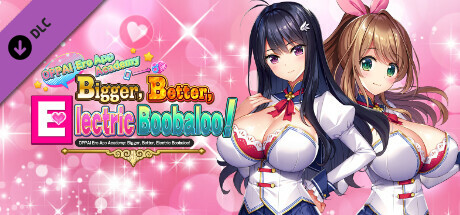 OPPAI Ero App Academy Bigger, Better, Electric Boobaloo! Special Mosaic Removal DLC