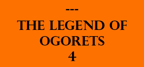 The Legend of Ogorets #4: Warren