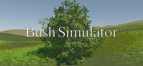 Bush Simulator