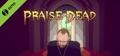 Praise Dead Demo