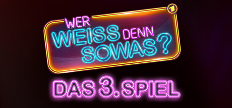 Wer weiß denn sowas? - Das 3. Spiel