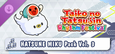 Taiko no Tatsujin: Rhythm Festival - HATSUNE MIKU Pack Vol. 3