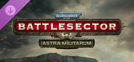 Warhammer 40,000: Battlesector - Astra Militarum