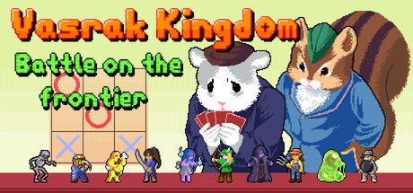 Vasrak Kingdom: Battle on the frontier