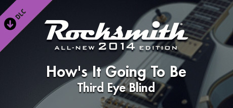 Rocksmith® 2014 Edition – Remastered – Third Eye Blind - “How’s It Going To Be”