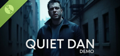 QUIET DAN Demo
